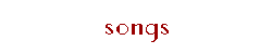 songs